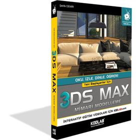Yeni Başlayanlar İçin 3D Studio Max - Kodlab Yayınları