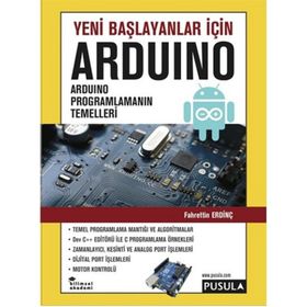 Yeni Başlayanlar için Arduino - Fahrettin Erdinç