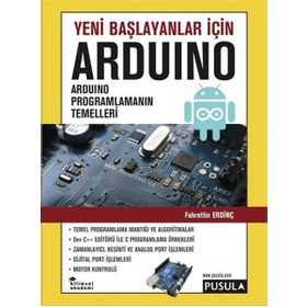 Yeni Başlayanlar için Arduino - Fahrettin Erdinç