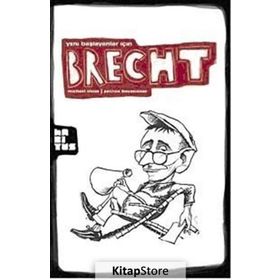 YENI BAŞLAYANLAR İÇİN BRECHT - MICHAEL THOSS;PATRICK BOUSSIGNAC
