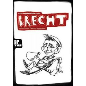 YENI BAŞLAYANLAR İÇİN BRECHT - MICHAEL THOSS;PATRICK BOUSSIGNAC