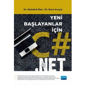 Yeni Başlayanlar için C#.Net Nobel Akademik Yayıncılık