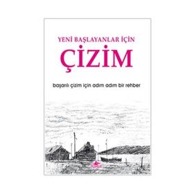 YENI BAŞLAYANLAR İÇİN ÇİZİM - MARK VE MARY WILLENBRINK