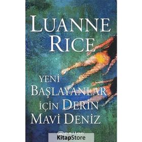 Yeni Başlayanlar İçin Derin Mavi Deniz - Luanne Rice