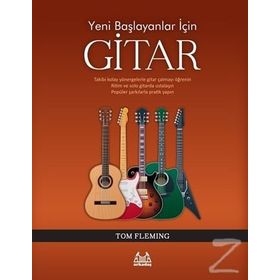 Yeni Başlayanlar İçin Gitar - Tom Fleming