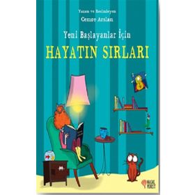 Yeni Başlayanlar İçin Hayatın Sırları - Cemre Arslan