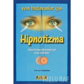 YENI BAŞLAYANLAR İÇİN HIPNOTIZMA - B. V. PATTABHI RAM