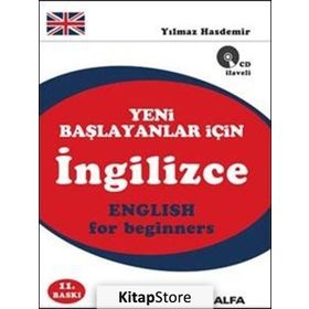 YENI BAŞLAYANLAR İÇİN İNGİLİZCE ENGLISH FOR BEGINNERS (CD İLAVELİ) - YILMAZ HASDEMIR