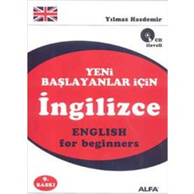 YENI BAŞLAYANLAR İÇİN İNGİLİZCE ENGLISH FOR BEGINNERS (CD İLAVELİ) - YILMAZ HASDEMIR