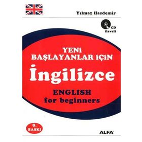 YENI BAŞLAYANLAR İÇİN İNGİLİZCE ENGLISH FOR BEGINNERS (CD İLAVELİ) - YILMAZ HASDEMIR