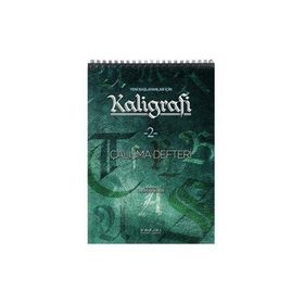 Yeni Başlayanlar İçin Kaligrafi 2 - Çalışma Defteri - Ömer Faruk Dere