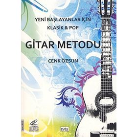 Yeni Başlayanlar İçin Klasik ve Pop Gitar Metodu - Cenk Özsun