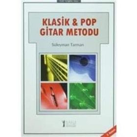 Yeni Başlayanlar İçin Klasik ve Pop Gitar Metodu - Cenk Özsun