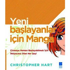 YENI BAŞLAYANLAR İÇİN MANGA - CRISTOPHER HART