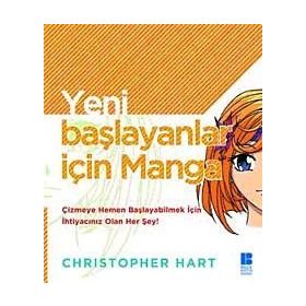 YENI BAŞLAYANLAR İÇİN MANGA - CRISTOPHER HART