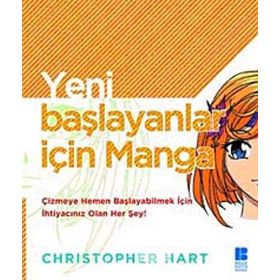YENI BAŞLAYANLAR İÇİN MANGA - CRISTOPHER HART