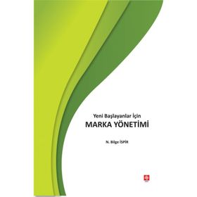 Yeni Başlayanlar İçin Marka Yönetimi Ekin Yayınevi