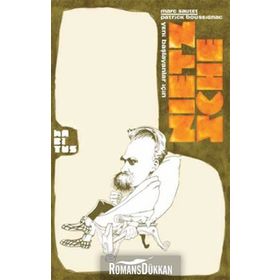 YENI BAŞLAYANLAR İÇİN NIETZSCHE - MARC SAUTET;PATRICK BOUSSIGNAC