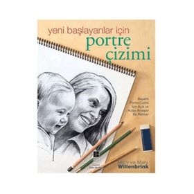 YENI BAŞLAYANLAR İÇIN PORTRE ÇIZIMI - MARK VE MARY WILLENBRINK
