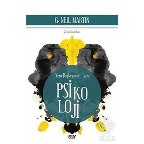 Yeni Başlayanlar İçin Psikoloji - G. Neil Martin