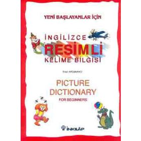 YENI BAŞLAYANLAR İÇİN RESIMLI İNGİLİZCE KELIME BILGISI - ERTAN ARDANANCI
