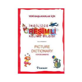 YENI BAŞLAYANLAR İÇİN RESIMLI İNGİLİZCE KELIME BILGISI - ERTAN ARDANANCI