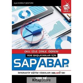 Yeni Başlayanlar için SAP-ABAP 4 - Aytül Korkut Şentürk