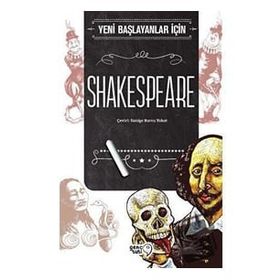 Yeni Başlayanlar İçin Shakespeare - Brandon Toropov