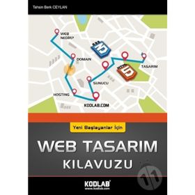 Yeni Başlayanlar İçin Web Tasarım Kılavuzu - Tahsin Berk Ceylan
