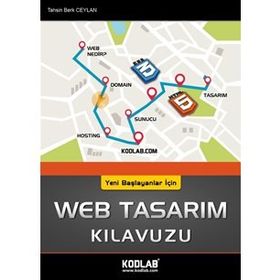 Yeni Başlayanlar İçin Web Tasarım Kılavuzu - Tahsin Berk Ceylan