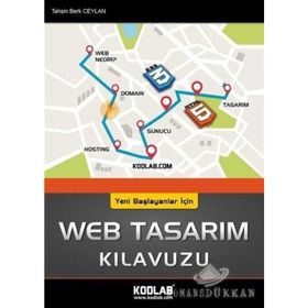 Yeni Başlayanlar İçin Web Tasarım Kılavuzu - Tahsin Berk Ceylan