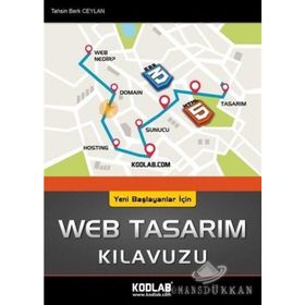 Yeni Başlayanlar İçin Web Tasarım Kılavuzu - Tahsin Berk Ceylan