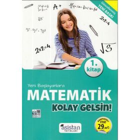 Yeni Başlayanlara Matematik Kolay Gelsin 1. Kitap-Asistan Yayınları