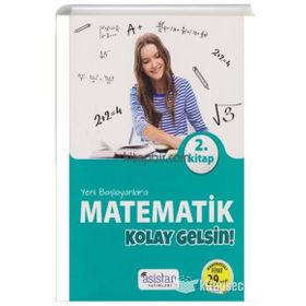 Yeni Başlayanlara Matematik Kolay Gelsin 2. Kitap-Asistan Yayınları