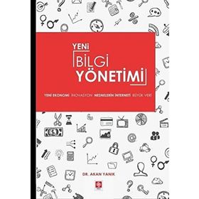 Yeni Bilgi Yönetimi - Akan Yanık