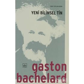 YENI BILIMSEL TIN - GASTON BACHELARD