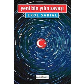 YENI BIN YILIN SAVAŞI - EROL SARIAL