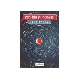 YENI BIN YILIN SAVAŞI - EROL SARIAL