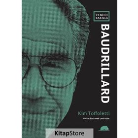 Yeni Bir Bakışla Baudrillard - Kim Toffoletti