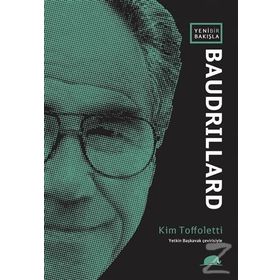 Yeni Bir Bakışla Baudrillard - Kim Toffoletti