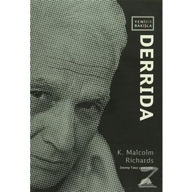 Yeni Bir Bakışla Derrida - K. Malcom Richards