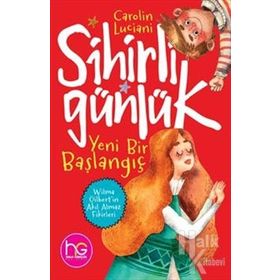 Yeni Bir Başlangıç-Sihirli Günlük-Carolin Luciani