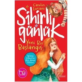Yeni Bir Başlangıç-Sihirli Günlük-Carolin Luciani