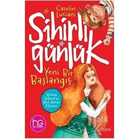 Yeni Bir Başlangıç-Sihirli Günlük-Carolin Luciani