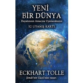 Yeni Bir Dünya - 52 Uyanış Kartı - Eckhart Tolle - Artemis Yayınları