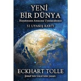 Yeni Bir Dünya - 52 Uyanış Kartı - Eckhart Tolle - Artemis Yayınları