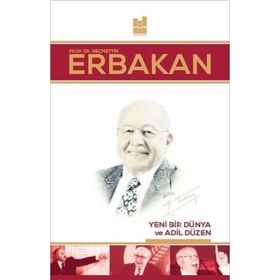 Yeni Bir Dünya ve Adil Düzen - Necmettin Erbakan