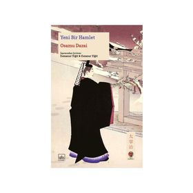 Yeni Bir Hamlet - Osamu Dazai