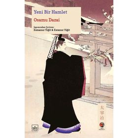 Yeni Bir Hamlet - Osamu Dazai