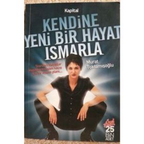 YENI BIR HAYAT - MURAT TOKTAMIŞOĞLU